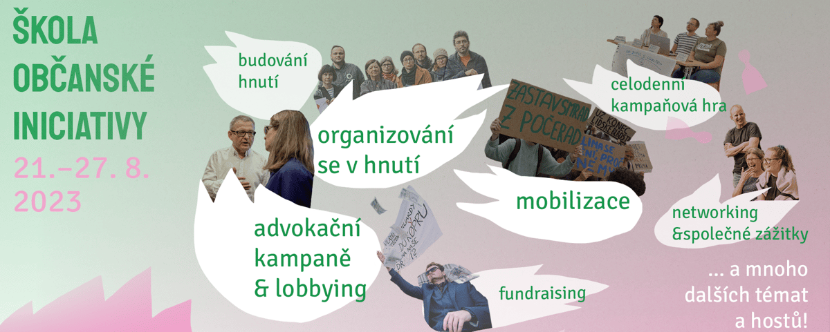 V srpnu proběhne Škola občanské iniciativy. Přihlaste se do týdenního programu Hnutí DUHA