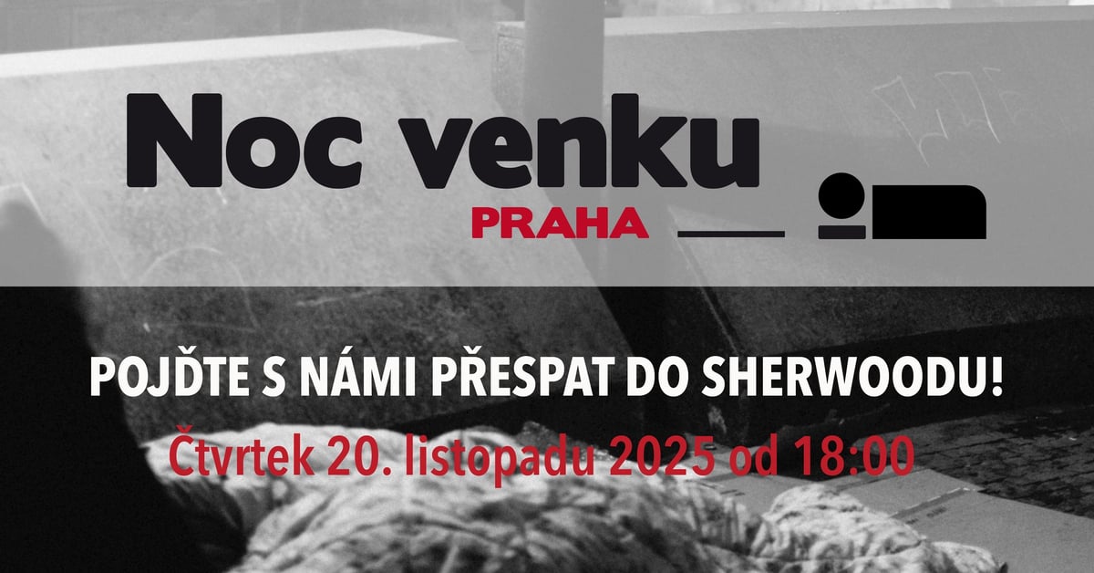 Naděje pořádá 20. 11. Noc venku. Chce přiblížit život lidí, kteří skončili bez střechy nad hlavou