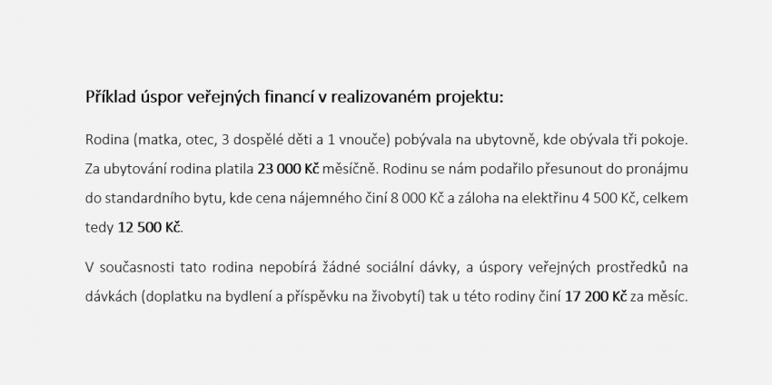 Ukázka úspory veřejných financí na reálném příkladě. Foto: Romodrom o.p.s.